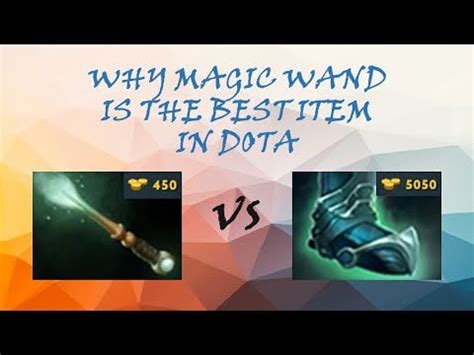 Maximizing the Effectiveness of the Magic Wand in Dota